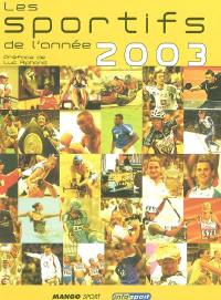 Les sportifs de l'année 2003