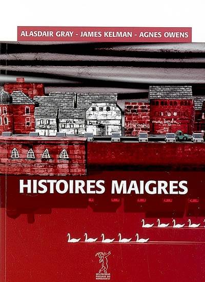 Histoires maigres