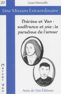 Thérèse et Van, souffrance et joie : le paradoxe de l'amour