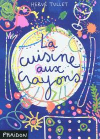 La cuisine aux crayons