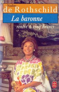 La Baronne rentre à cinq heures