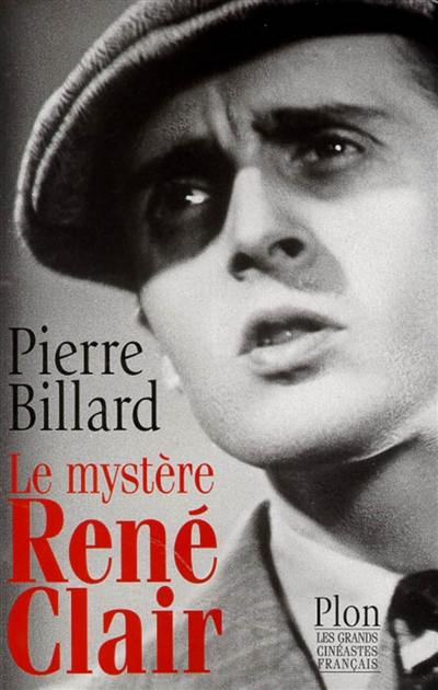 Le mystère René Clair