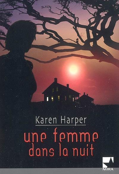 Une femme dans la nuit