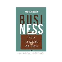 Business pour la gloire de Dieu