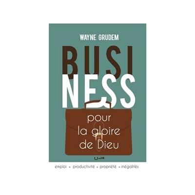 Business pour la gloire de Dieu