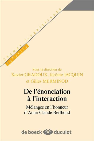 Agir dans la diversité des langues : mélanges en l'honneur d'Anne-Claude Berthoud