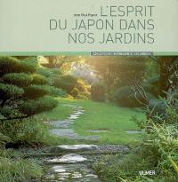 L'esprit du Japon dans nos jardins