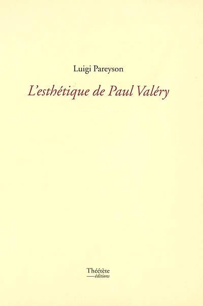 L'esthétique de Paul Valéry