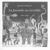 La Joconde est invisible