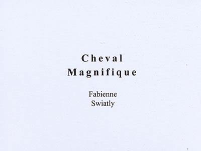 Cheval magnifique