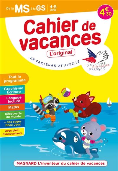 Cahier de vacances de la MS à la GS, 4-5 ans : tout le programme