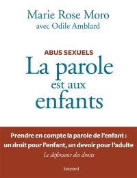 La parole est aux enfants : abus sexuels