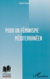 Pour un féminisme méditerranéen