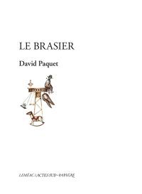 Le brasier