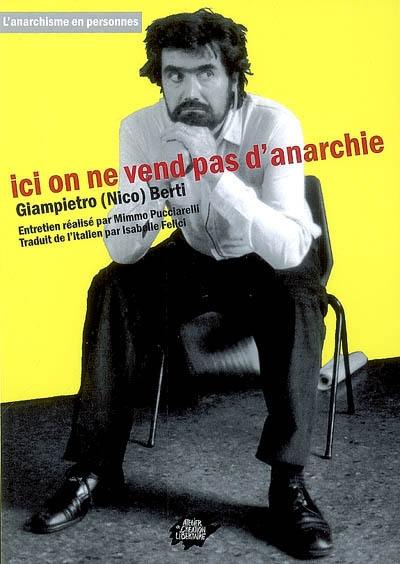 Ici on ne vend pas d'anarchie