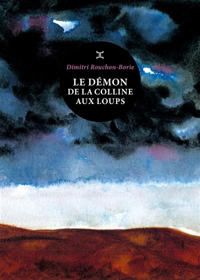 Le démon de la colline aux loups