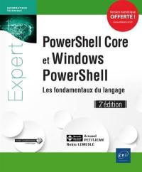 PowerShell Core et Windows PowerShell : les fondamentaux du langage