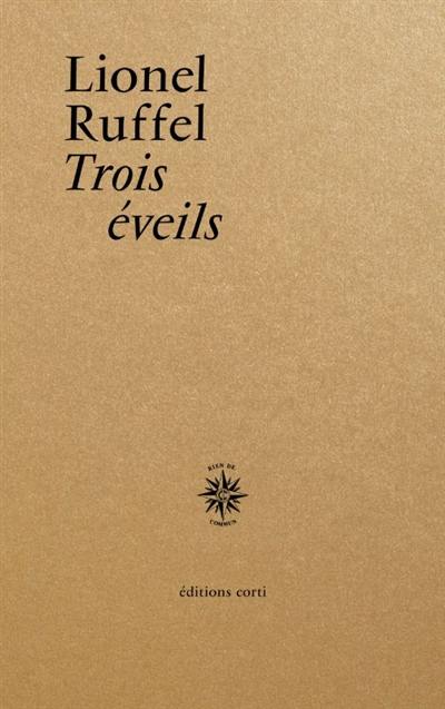 Trois éveils