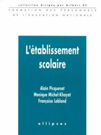 L'établissement scolaire