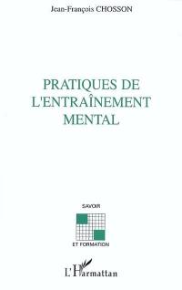 Pratiques de l'entraînement mental