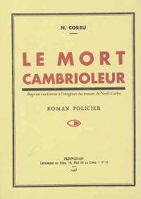 Le mort cambrioleur : roman policier