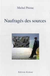 Naufragés des sources