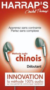 Méthode audio chinois, débutant