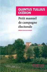 Petit manuel de campagne électorale. Lettre de Marcus Tullius Cicéron à Atticus. Pro Murena