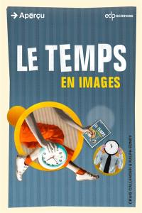 Le temps : en images