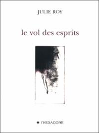 Le vol des esprits