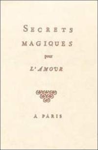 Secrets magiques pour l'amour