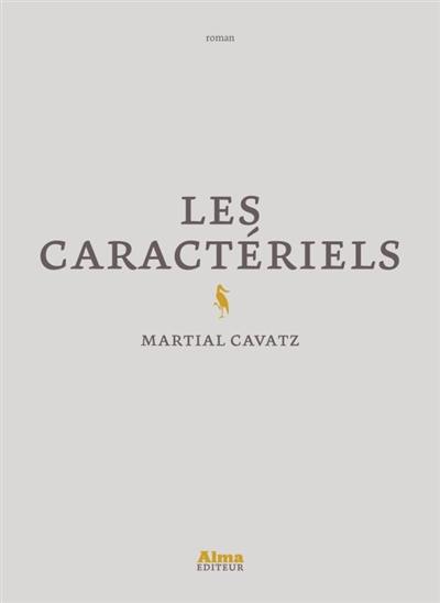 Les caractériels