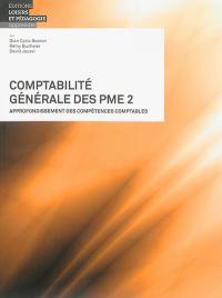 Comptabilité générale des PME. Vol. 2. Approfondissement des compétences comptables