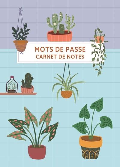 Mots de passe : carnet de notes : houseplants