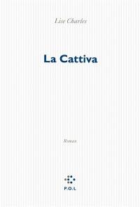 La Cattiva