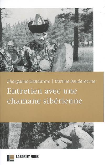 Entretien avec une chamane sibérienne