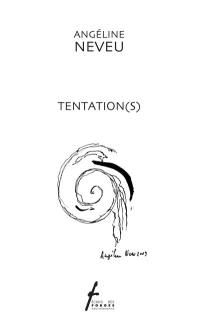 Tentation(s)