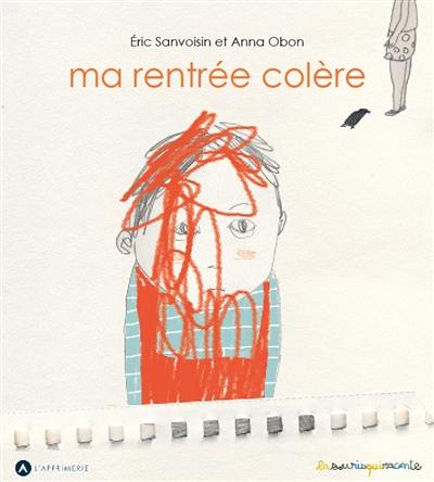 Ma rentrée colère