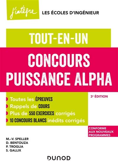 Concours Puissance Alpha : tout-en-un : conforme aux nouveaux programmes