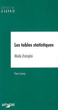 Les tables statistiques : mode d'emploi