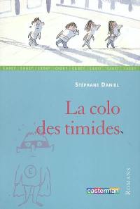 La colo des timides