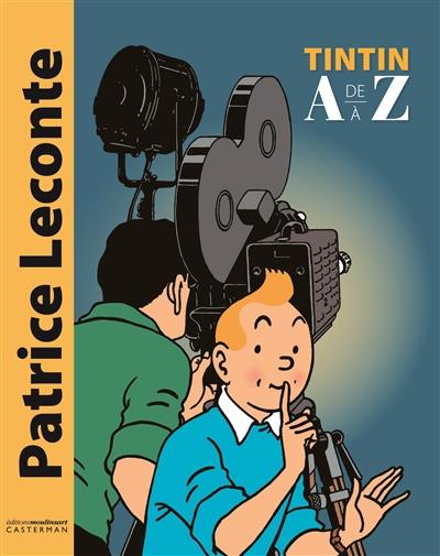 Tintin de A à Z