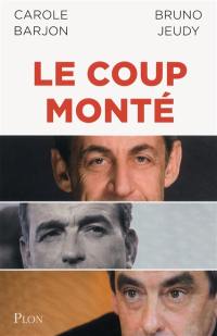 Le coup monté