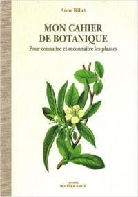 Mon cahier de botanique