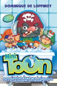 Des pirates dans ma baignoire