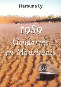 1989, gendarme en Mauritanie