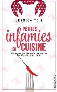 Petites infamies en cuisine