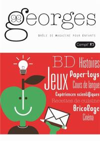 Georges : drôle de magazine pour enfants, compil', n° 3