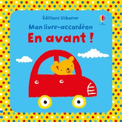 En avant ! : mon livre-accordéon