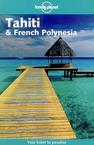 Tahiti and French Polynesia